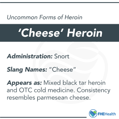 Cheese Heroin