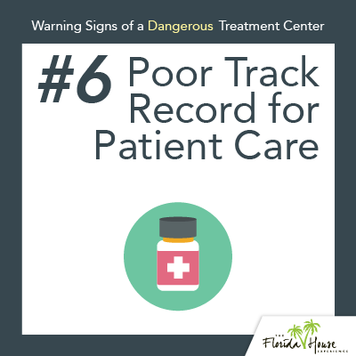 Warning signs of a dangerous treatment center