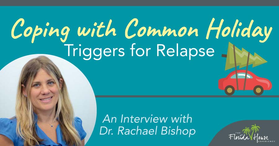Common Holiday Triggers - Coping