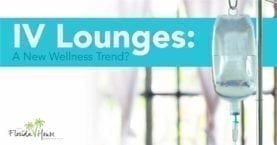 IV Drip Therapy: A New Wellness Trend? | FHE Health