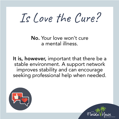 Can Love cure mental illness?