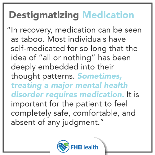 Destigmatizing Medication