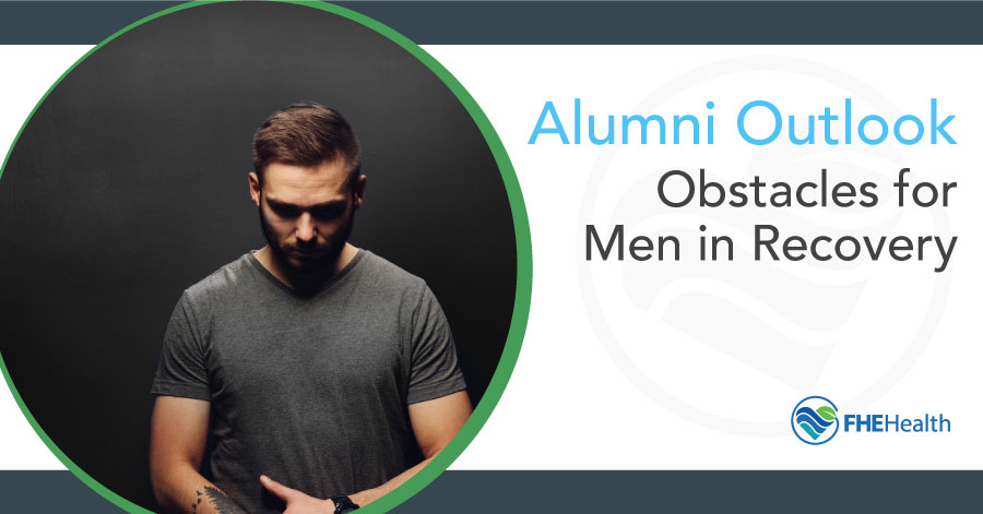Obstacles for Men in Recovery