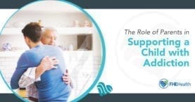 A Parent’s Guide to Supporting a Child Struggling with Addiction