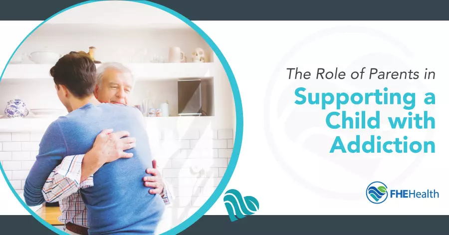 A Parent’s Guide to Supporting a Child Struggling with Addiction