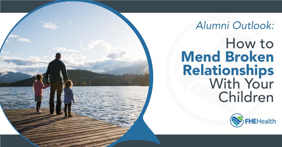 Alumni Outlook How to Mend Broken relationships