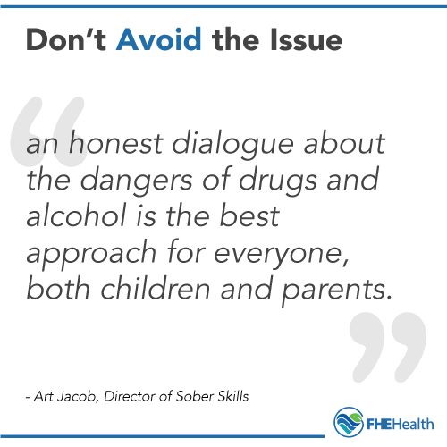 don't avoid the issue of addiction with children