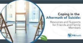 Coping After Suicide: Resources for Family and Friends