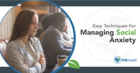 Managing Social Anxiety