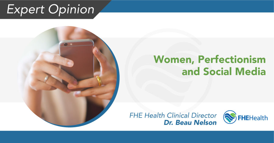 Women, Perfectionism and Social Media
