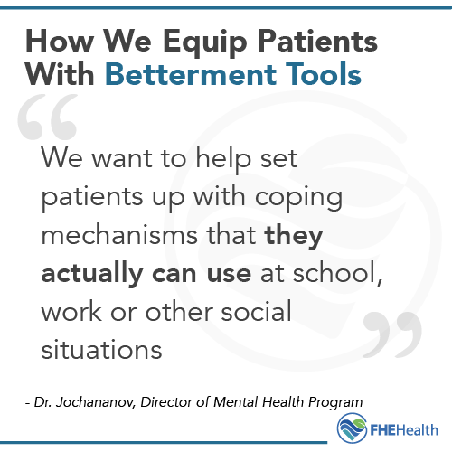 How we equip patients with betterment tools