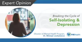 Breaking the cycle of self-isolating and depression - Dr. J