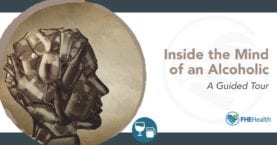 Inside the mind of an alcohoolic