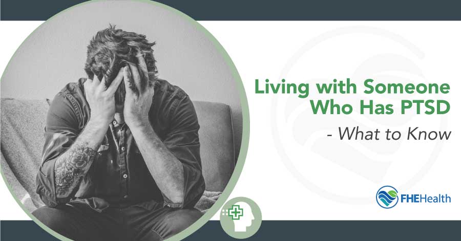 living with someone with ptsd