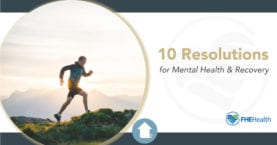 10 Resolutions for Mental Health and Recovery