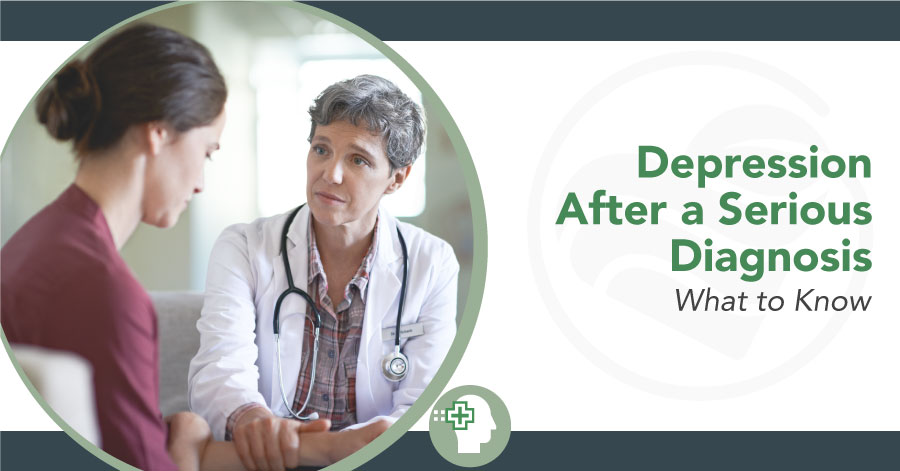 Depression after a Serious Diagnosis