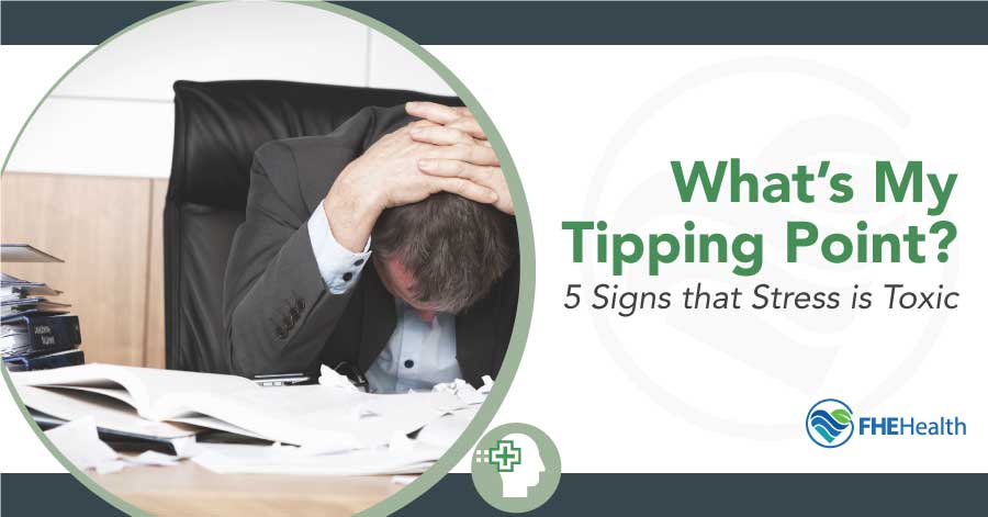 What's my tipping point? - Signs of Job Stress: Recognizing Toxic Work Stress