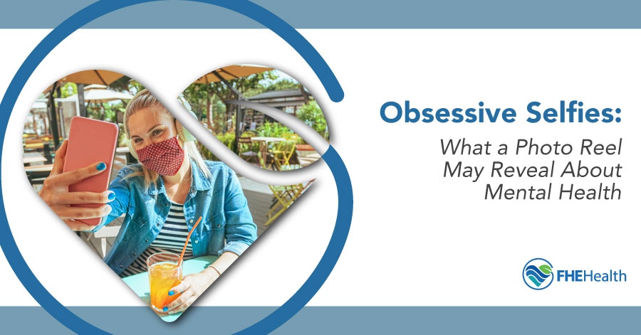 Obsessive Selfies: Mental Health Insights