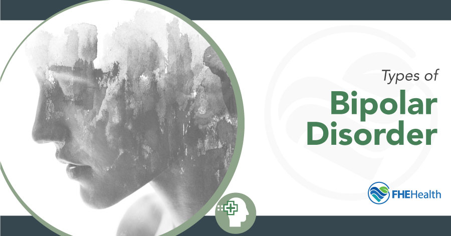 Bipolar Disorder Overview: Types, Signs, Etc.