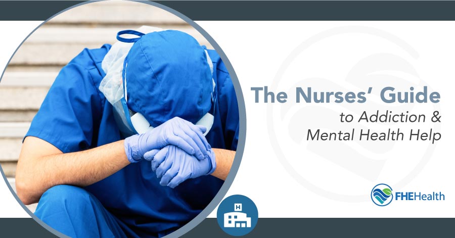 Navigating Addiction and Mental Health: A Nurse's Resource