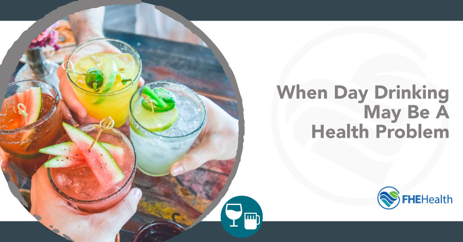 A Glass Half Empty: Recognizing Problematic Day Drinking