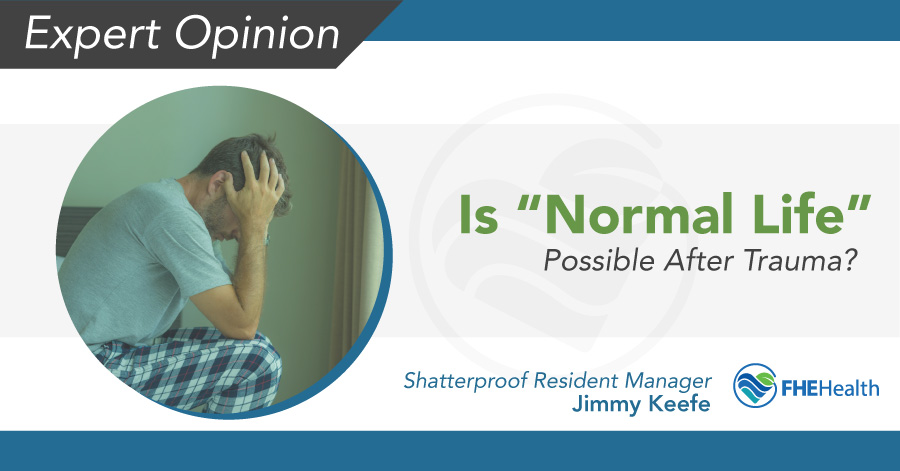 Finding Normalcy After Trauma: A Personal Journey