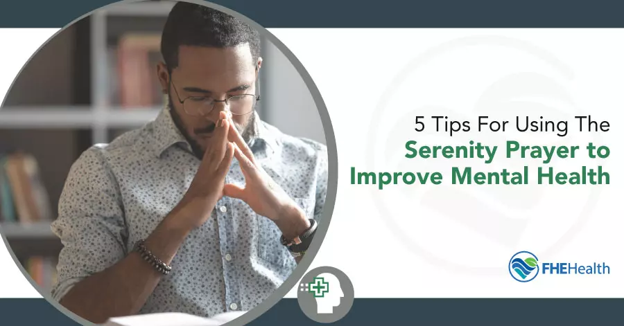 Using the Serenity Prayer for Mental Health