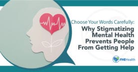 Choosing words matters: stigmatizing mental health