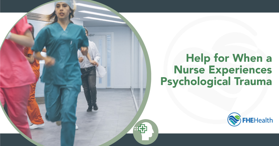 Coping with Psychological Trauma: A Nurse's Guide