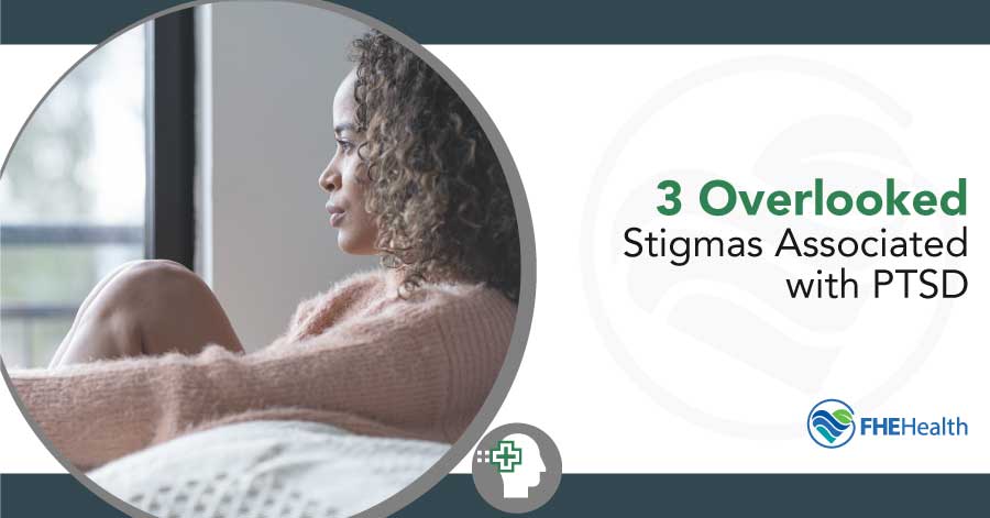 Overlooked and Harmful: Stigmas Surrounding PTSD