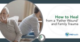 Healing from a Father Wound