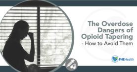 Opioid Tapering: Overdose Dangers & How To Avoid Them