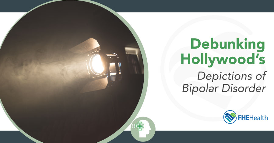 Hollywood Bipolar - Debunking Myths