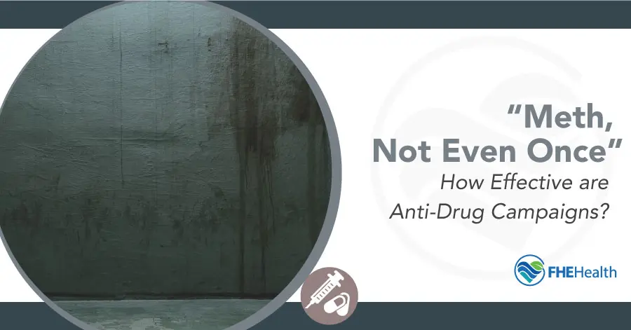 Meth - not even once drug campaign