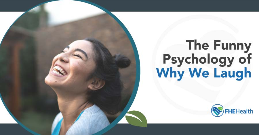 The Psychology of Laughter: A Funny Insight