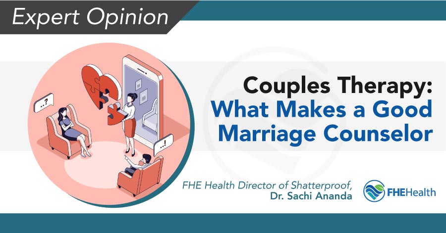 Navigating Couples Therapy: Traits to Look for in a Marriage Counselor