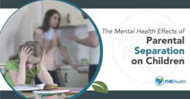 Children's Mental Health Amid Parental Separation