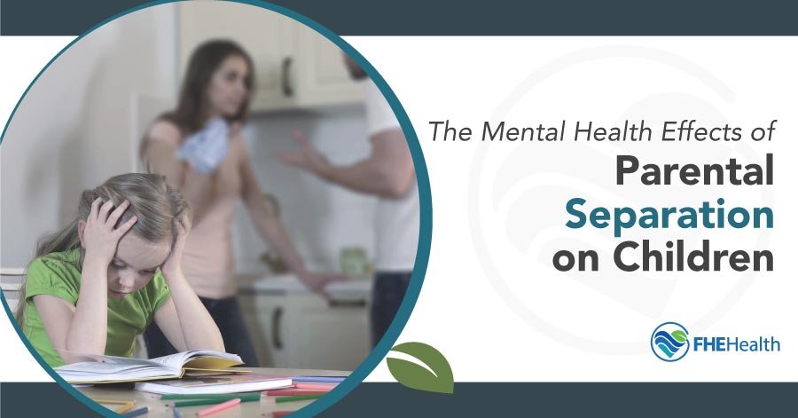 Children's Mental Health Amid Parental Separation