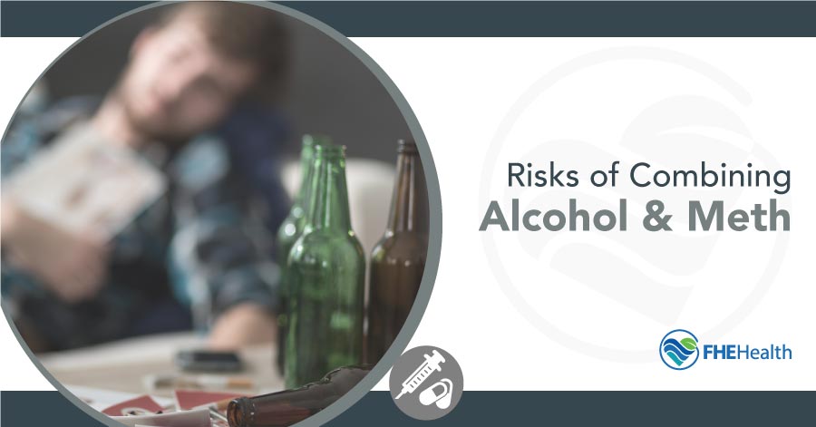 The Risky Blend: Alcohol and Methamphetamine Combined