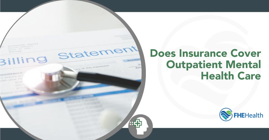 Insurance Outpatient Mental Health Care