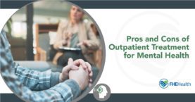 Outpatient Mental Health Treatment: Pros and Cons