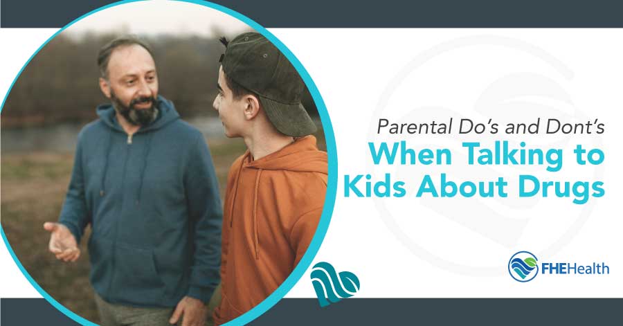 Talking to Kids About Drugs: Dos and Don'ts