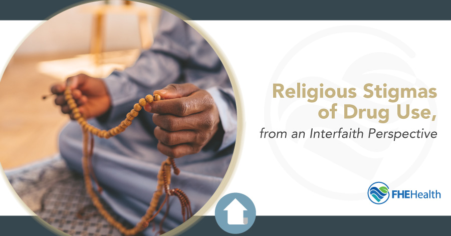 Drug Use Stigma: An Interfaith Perspective