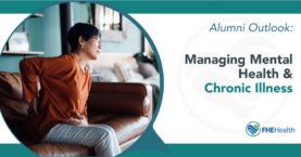 Mind and Body Harmony: Tips for Successfully Managing Mental Health with Chronic Illness