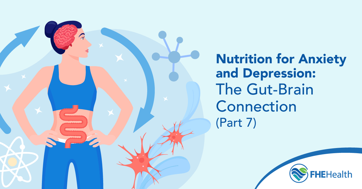 Nutrition- Gutbrain connection