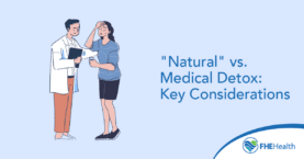 The difference between Natural and Medical Detox